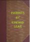 [Gutenberg 46392] • Illustrations of the Family of Psittacidæ, or Parrots / The greater part of them species hitherto unfigured, containing forty-two lithographic plates, drawings from life, and on stone